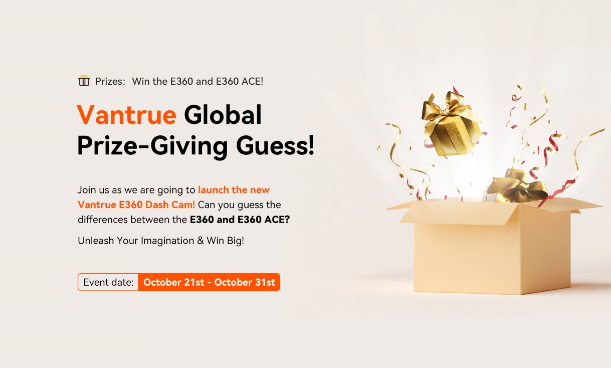 Get Ready for Fun! Join Our Prize-Giving Guess for the New Vantrue E360!